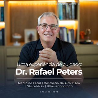 Rafael Peters, Ginecologista Igrejinha
