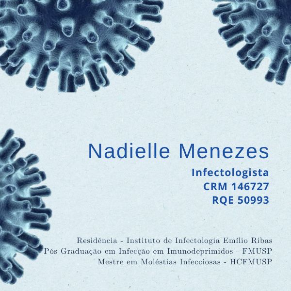 Nadielle Queiroz da Silva Menezes, Infectologista São Paulo