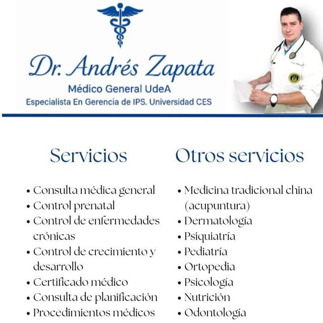 Andres Zapata, Médico general El Santuario