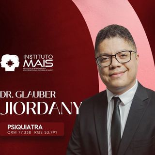 Ampliar imagem: Glauber Jiordany Oliveira Lopes, Psiquiatra Taiobeiras