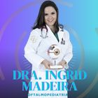 Dra. Ingrid  Lustosa Madeira Neves