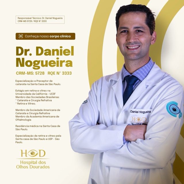 Daniel Cruz Nogueira, Oftalmologista Dourados