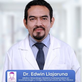 Acercar imagen: Edwin Luis Llajaruna Zumaeta, Ginecólogo Lima