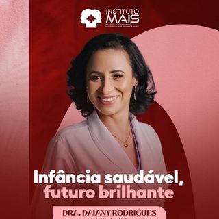 Ampliar imagem: Daiany Sousa Rodrigues, Pediatra Taiobeiras