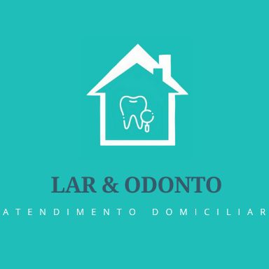 Lar&Odonto - Dentista em casa - Atendimento odontológico domiciliarCuritiba - 