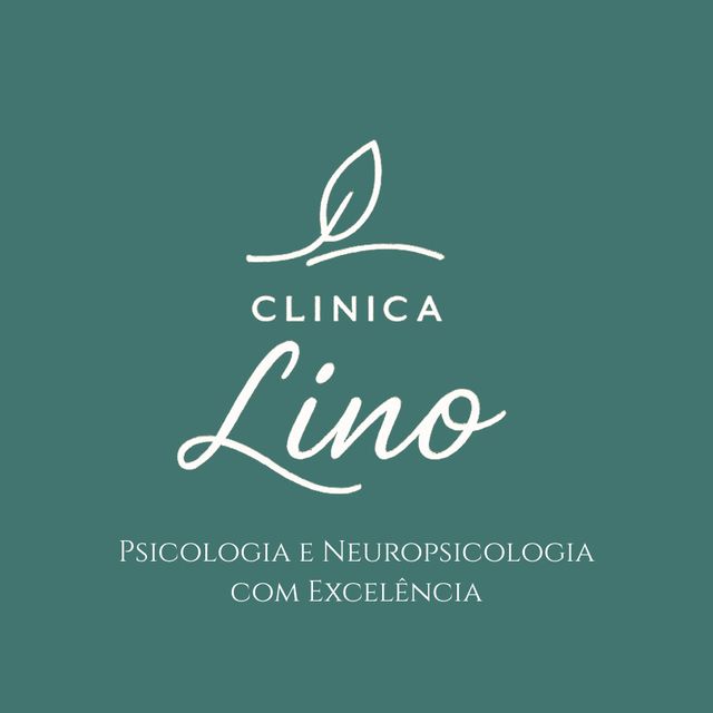 Clínica Lino | Psicologia e Neuropsicologia com Excelência - 