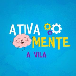 AtivaMente A Vila