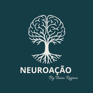 NeuroAção By Tânia Regina