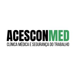 Acescon Med Clínica Médica e Segurança do Trabalho