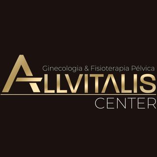 Allvitalis Center- Fisioterapia Pélvica | Medicina Ginecológica | Cirurgia Ginecológica Minimamente Invasiva